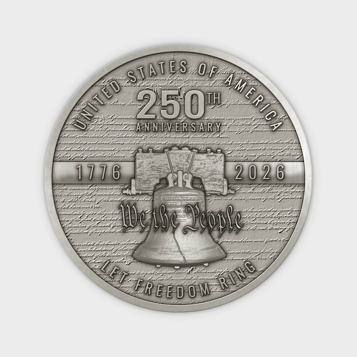 America 250 Let Freedom Ring Nickel Silver