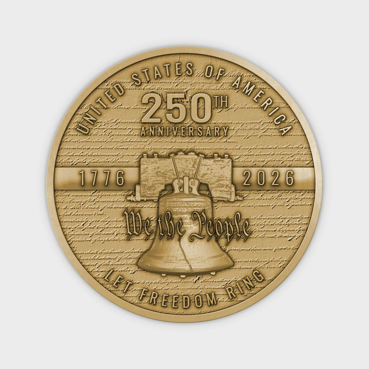 America 250 Let Freedom Ring Brass